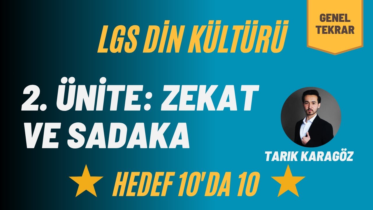 ZEKAT ve SADAKA (2. &Uuml;NİTE KONU ANLATIM) | 8. SINIF DİN K&Uuml;LT&Uuml;R&Uuml; LGS