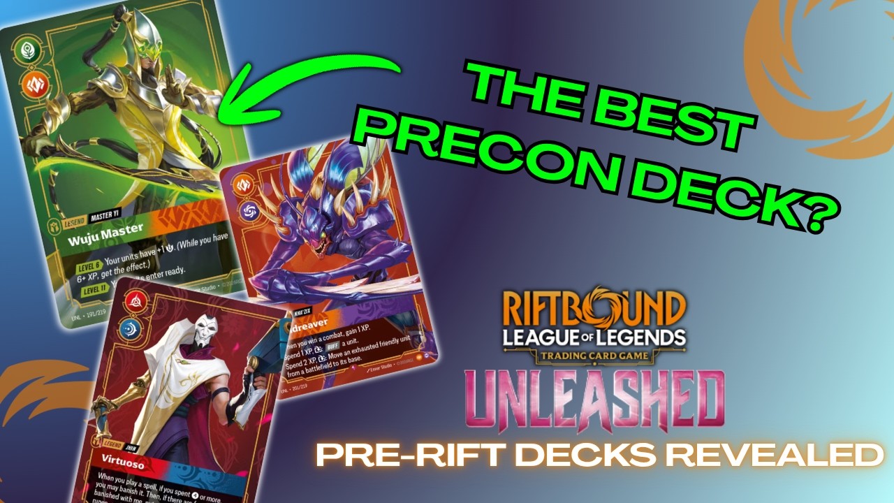Riftbound Unleashed PRECON Decks Revealed&hellip;DECK Guide for Pre-Rift Events