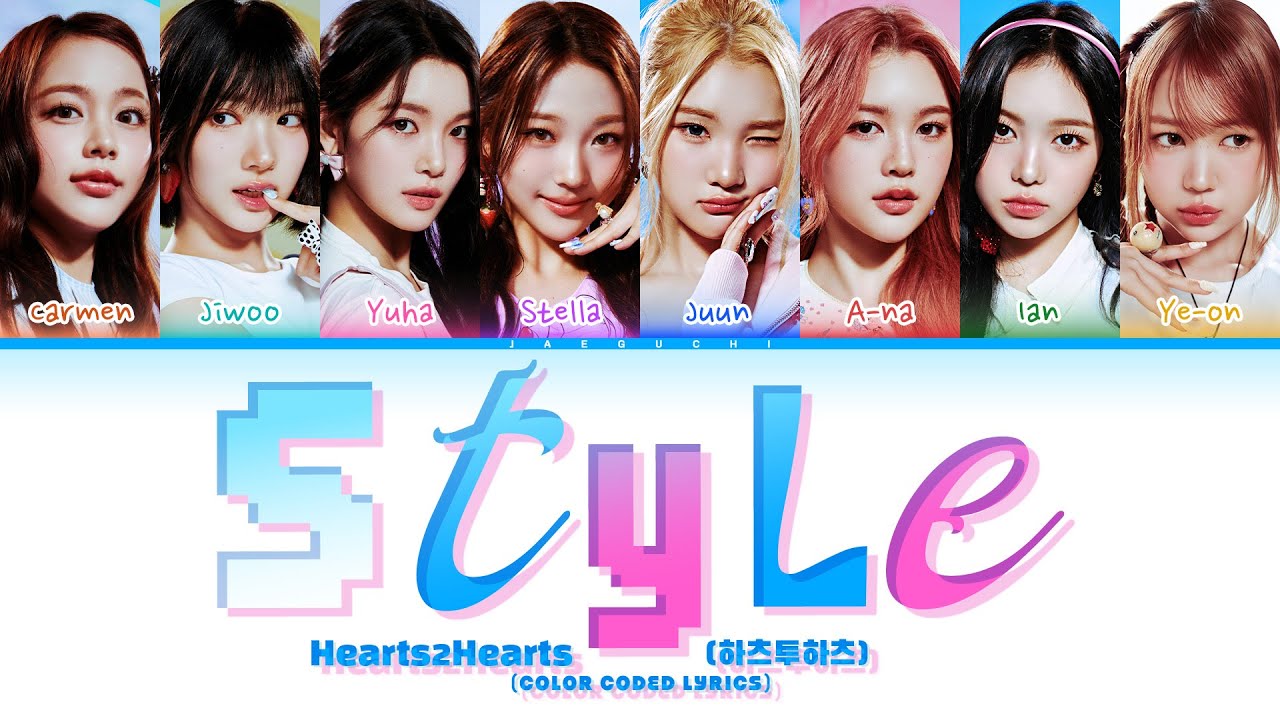 Hearts2Hearts (하츠투하츠) 'Style' (Color Coded Lyrics)