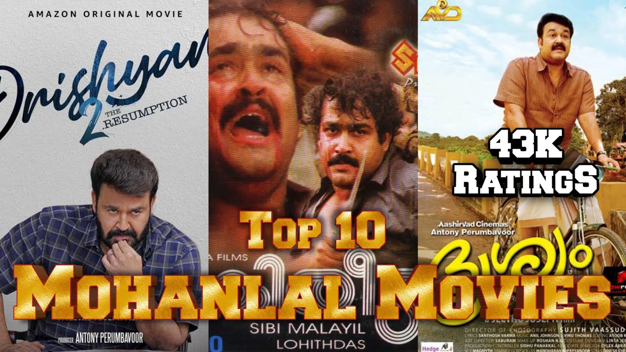 Top 10 IMDB Rated Mohanlal Movies🍿