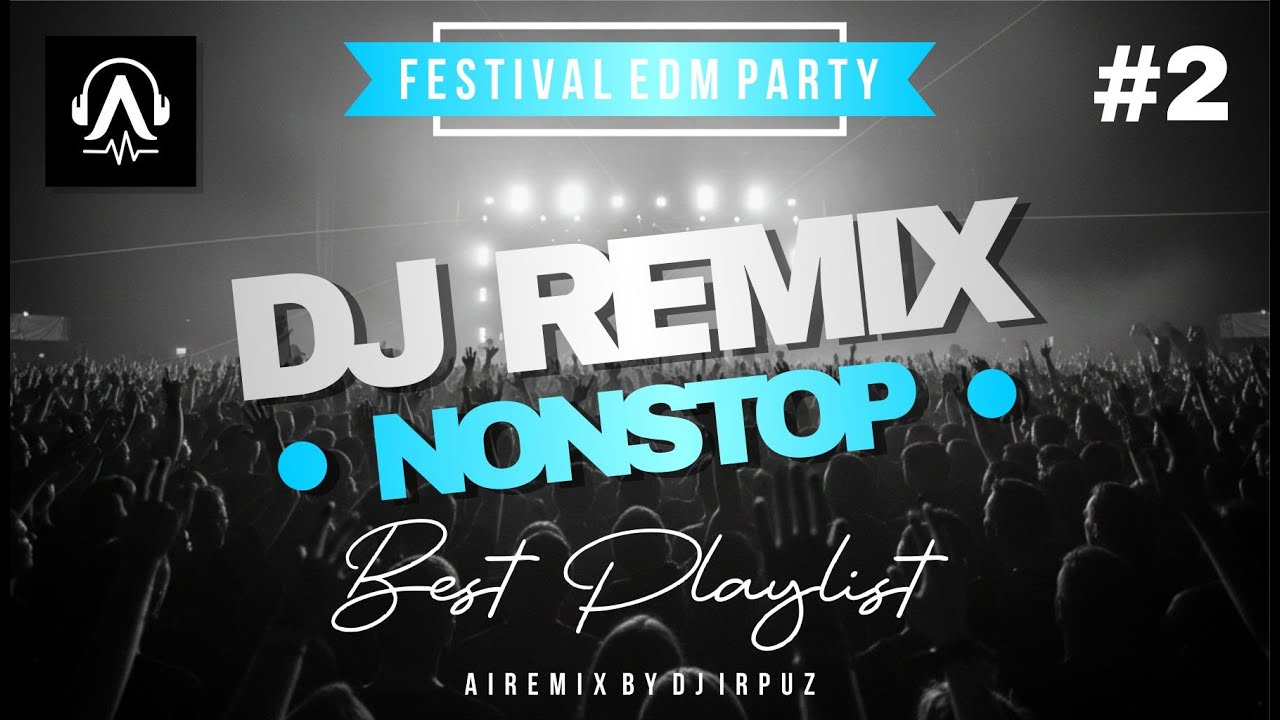 DJ Remix | Full Bass | EDM Party Mix | REMIX 2026 | Car Music | #2 #DJRemix#EDM#EDMMusic#FullBass
