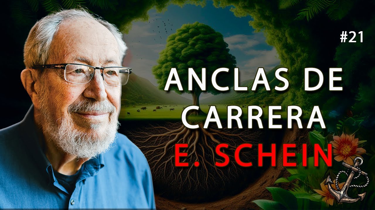 👉 Descubre tu Ancla de Carrera con Edgar Schein