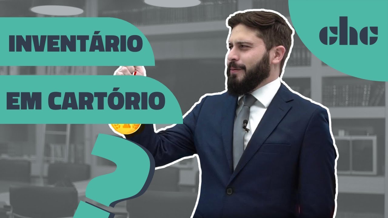 Como fazer um inventário em cartório?