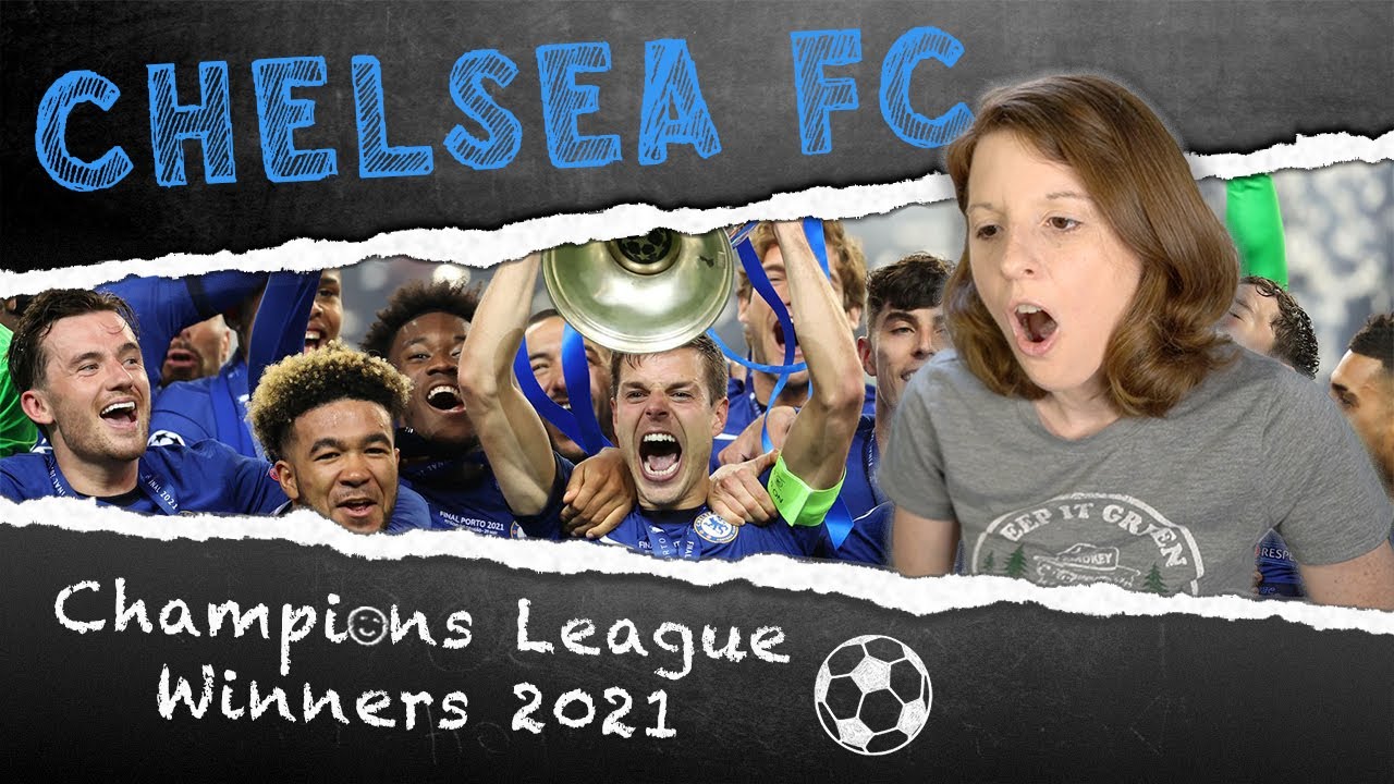 American Reacts to Chelsea FC Champions League Winners 2021 | First Time Watching European Football