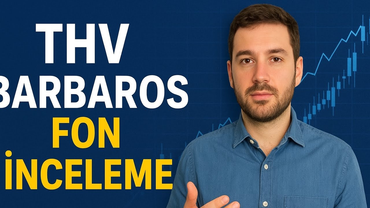 THV Barbaros Fon İnceleme: Avantajlar, Riskler ve Gelecek Beklentisi