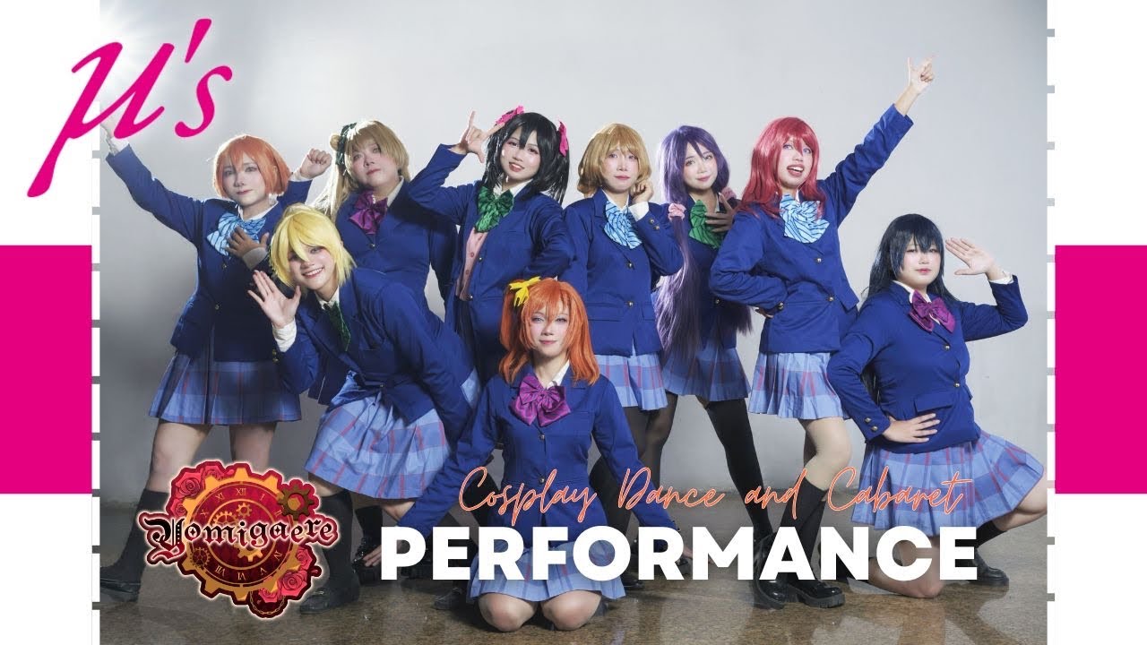 【YOMIGAERE】LoveLive! Muse μ's - Cosplay Dance and Cabaret Performace - [Shiawase Festival 3]