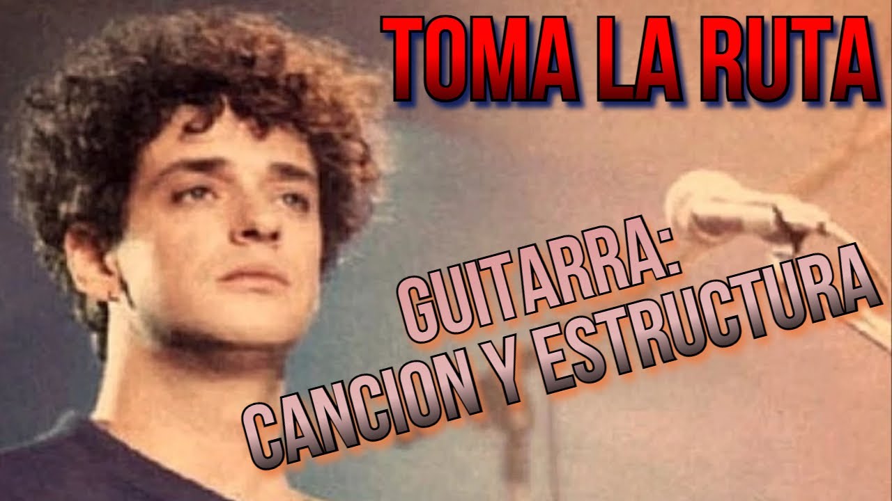 SODA STEREO - TOMA LA RUTA - GUITARRAS (PARTE 1)