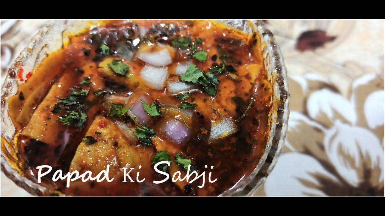 Easy Quarantine (lockdown) recipe, Rajasthani Papad ki Sabji (In less than 10 minutes)