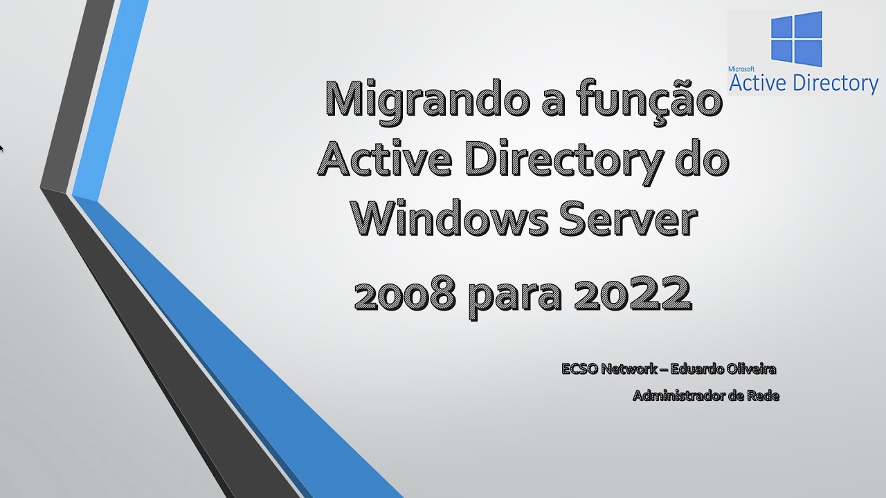Migrando a função Active Directory do Windows Server 2008 para 2022