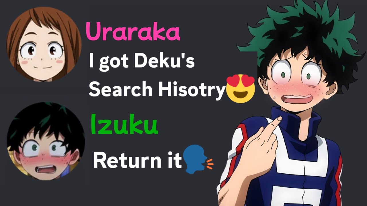 If Uraraka got Deku's "search history"😱
