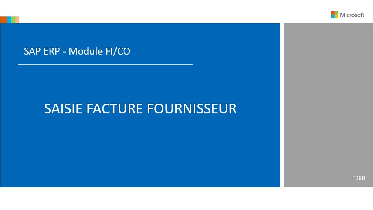 SAP FI/CO - Saisir une facture fournisseur