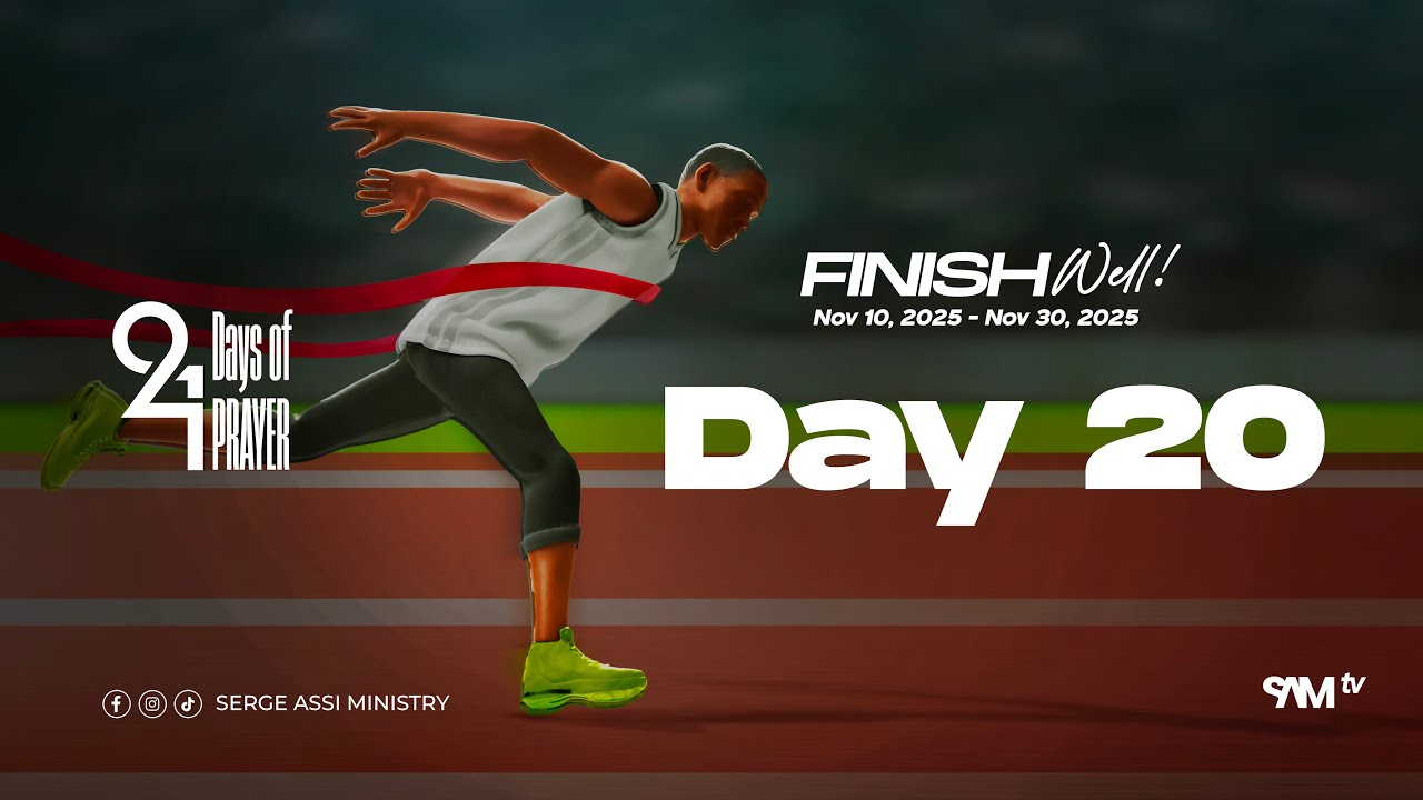 Welcome to Day 20 | Finish Well ! - Bien Finir !