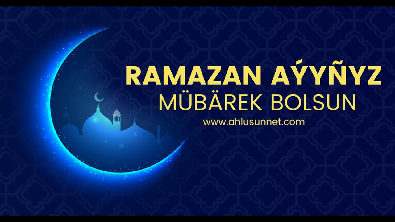 RAMAZAN AÝY | TÜRKMENÇE WAGYZ. #dinimizyslam