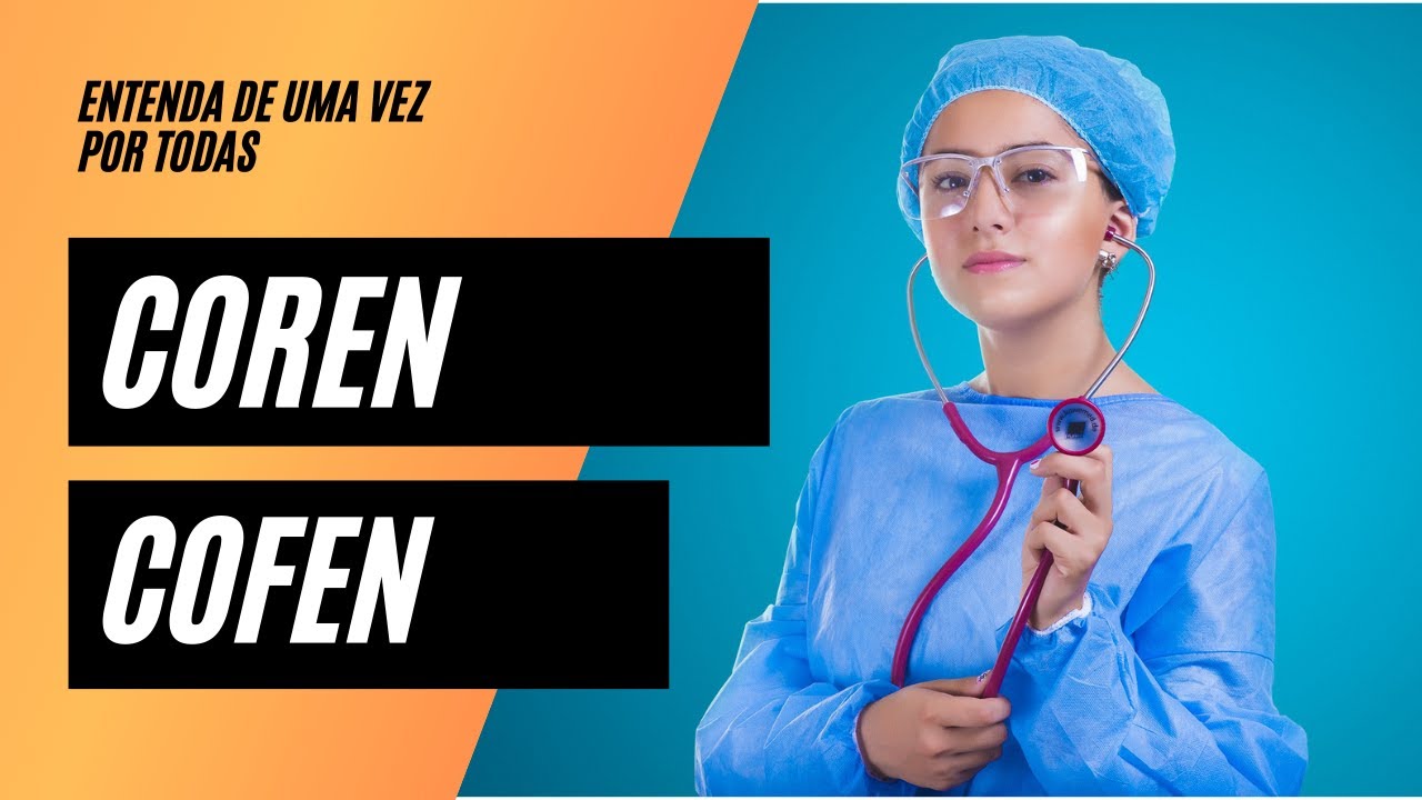 COREN x COFEN_Qual a diferença?