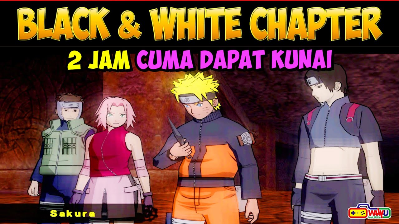 Misi Melelahkan THE BLACK CHAPTER & THE WHITE CHAPTER TAMAT