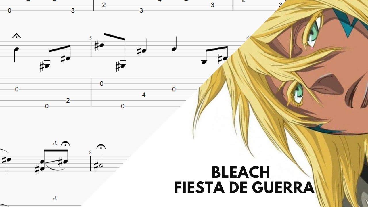 Bleach OST -Fiesta De Guerra- Guitar (Short version) TABS