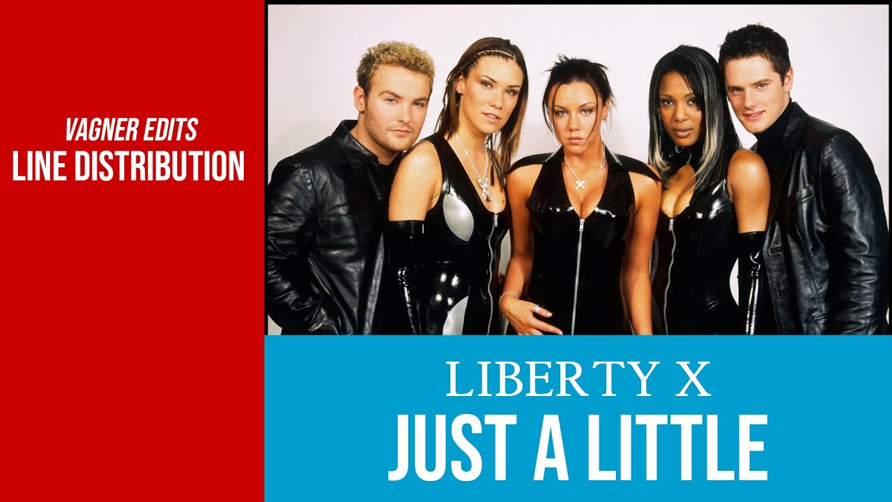 Liberty X - Just A Little - Line Distribution (colour coded + timer)