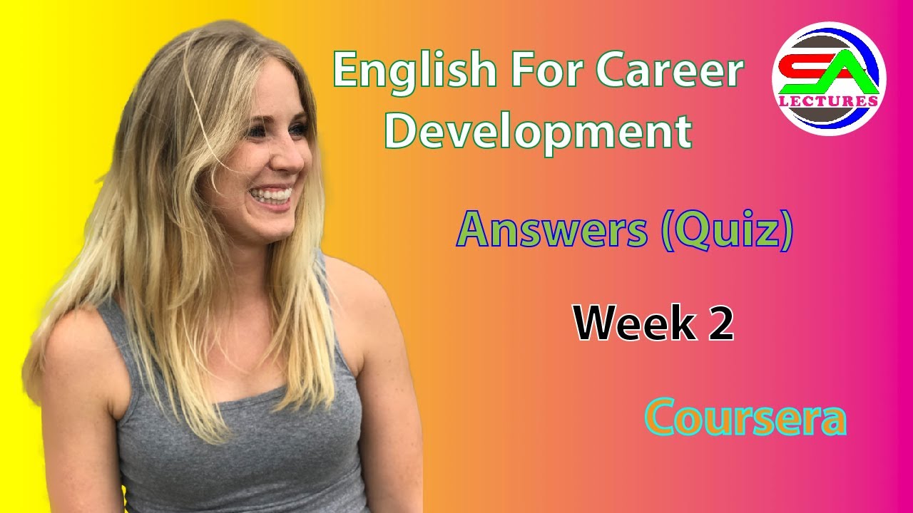 English For Career Development Quiz Answer Week Two