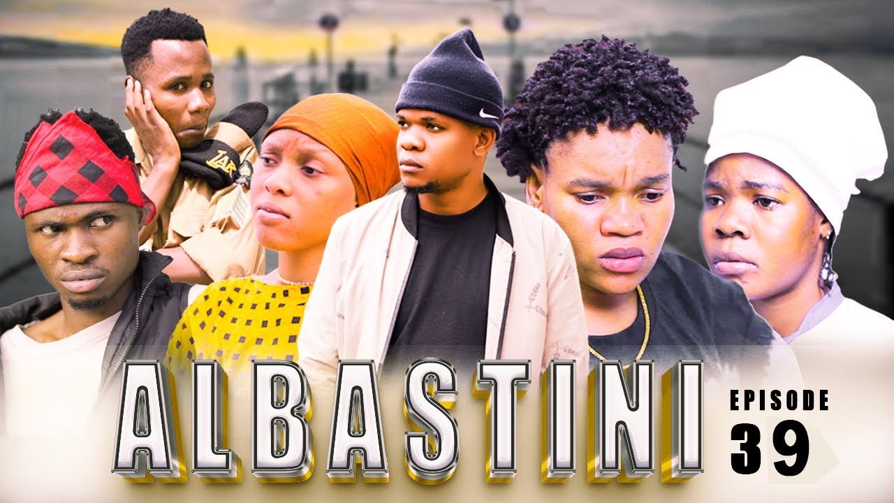 ALBASTINI _ Episode 39