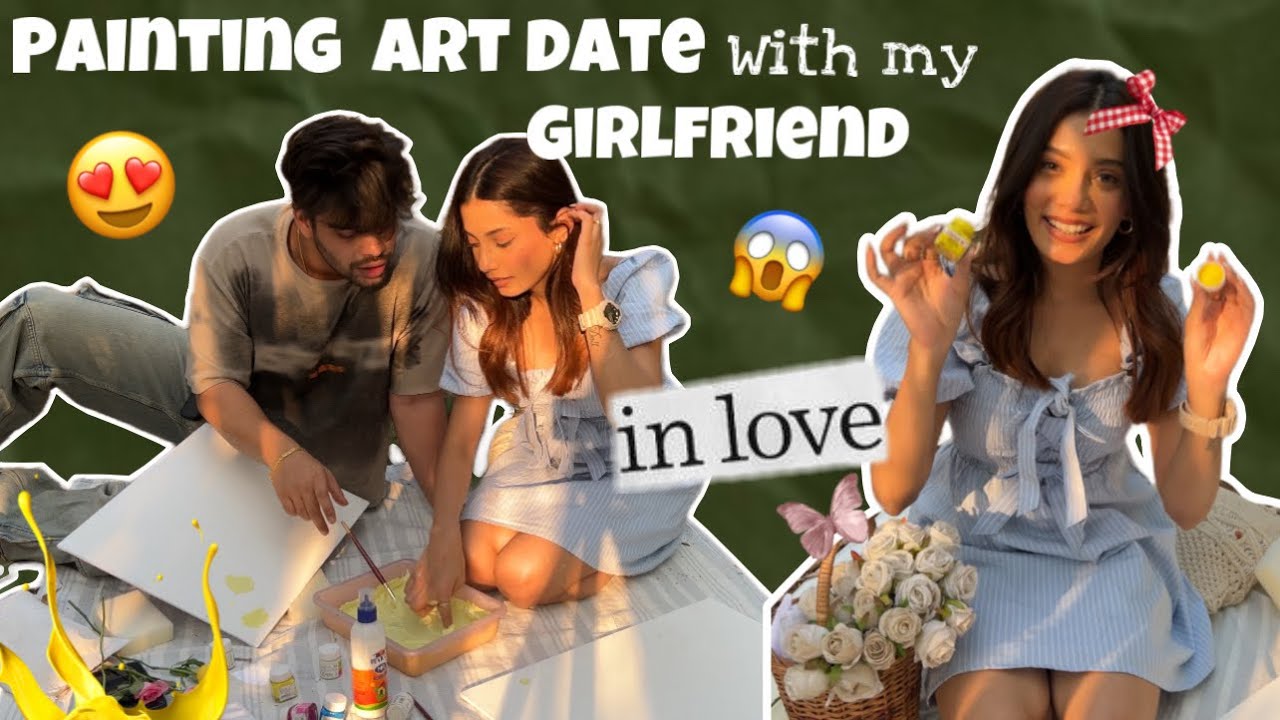 ALPHABET DATE series 'P' Painting Date! with Girlfriend