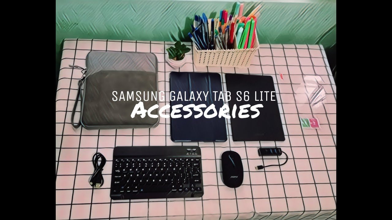 Samsung Galaxy Tab S6 Lite Accessories