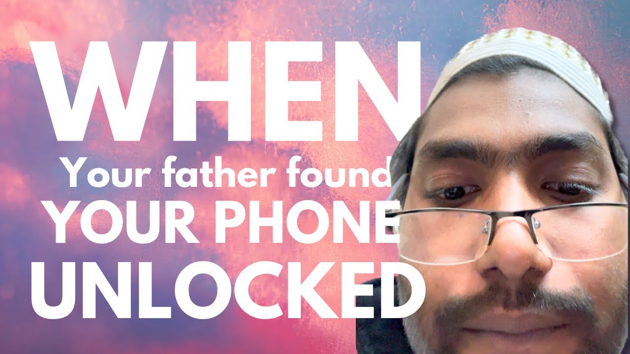 যখন বাপ মেয়েদের সাথে আমার সব চ্যাট দেখে ফেলে