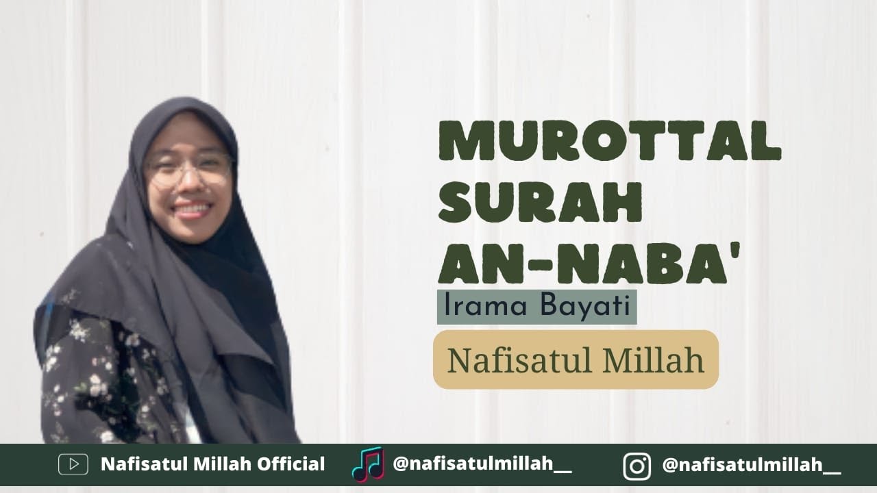 NAFISATUL MILLAH || Murottal Surah An-Naba'