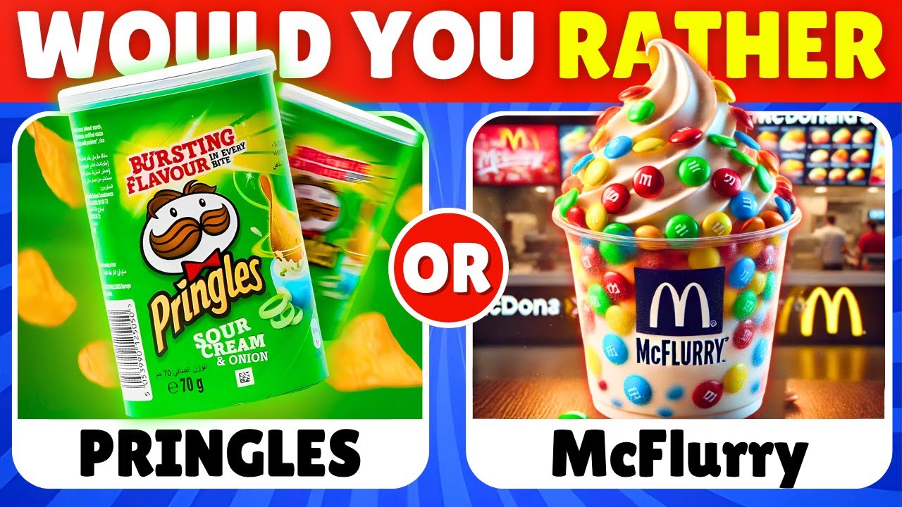 Would You Rather - Savory Vs Sweet Edition 🍟🍦