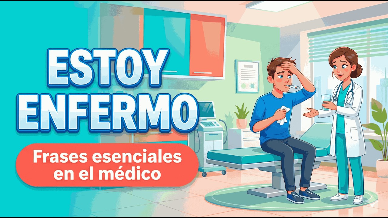 How to Talk About Feeling Unwell in Spanish I Spanish Podcast