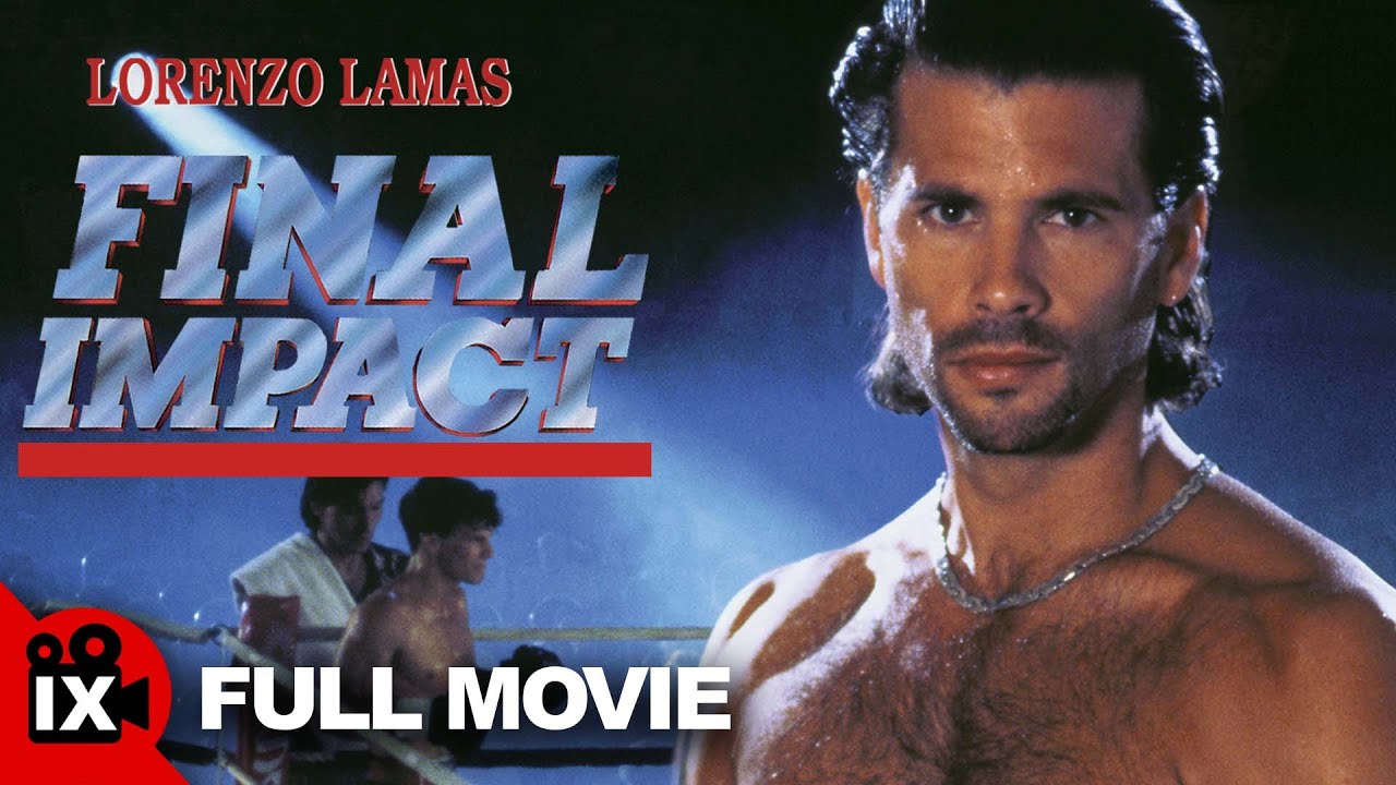 Final Impact (1992) | MARTIAL ARTS MOVIE | Lorenzo Lamas - Kathleen Kinmont - Michael Worth