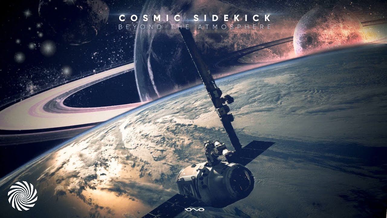 Cosmic Sidekick - Beyond the Atmosphere