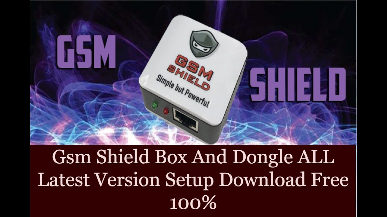 Gsm Shield Box Setup All Latest Version Download Free MTK Qualcomm Spreadtrum Samsung LG ISP Tool