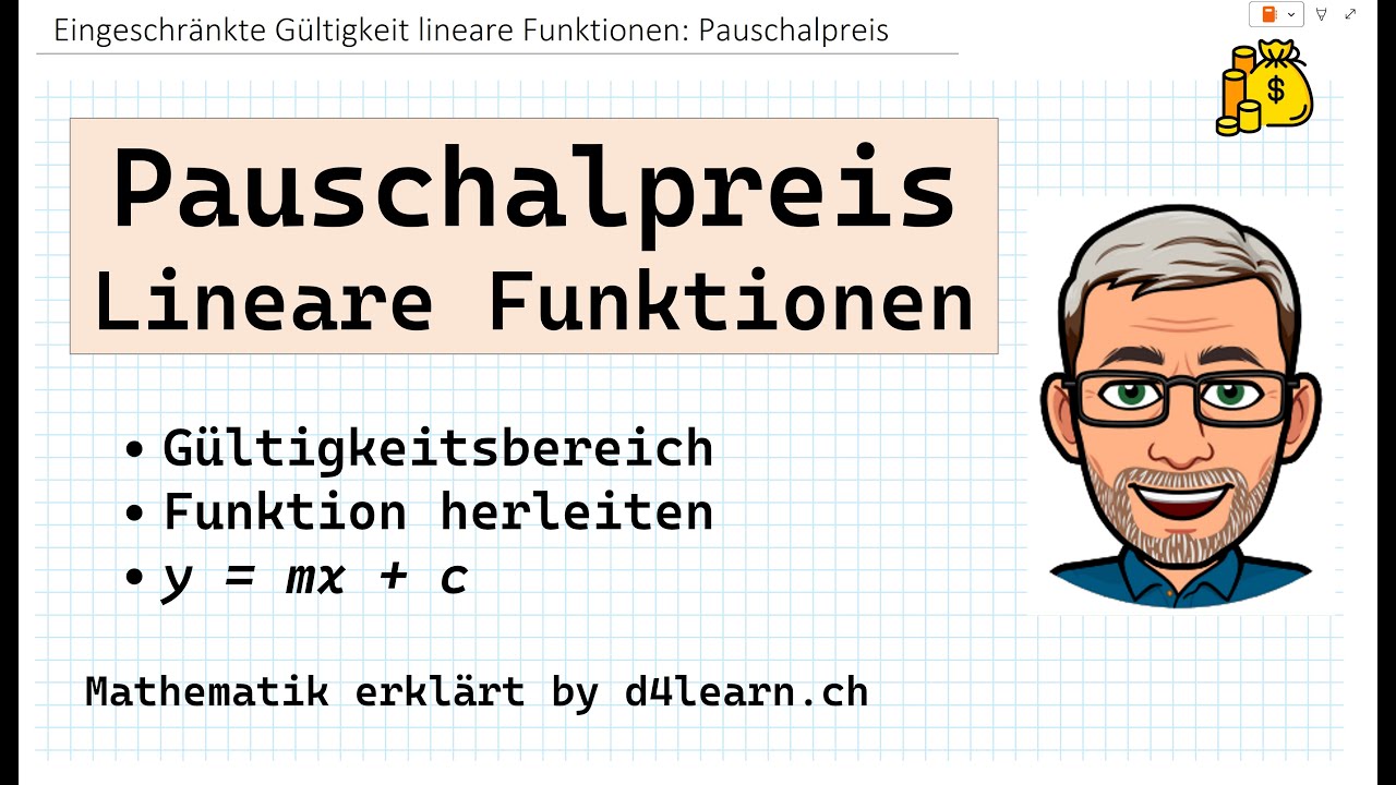 Eingeschränkte Gültigkeit lineare Funktionen - Pauschalpreis | by d4learn.ch