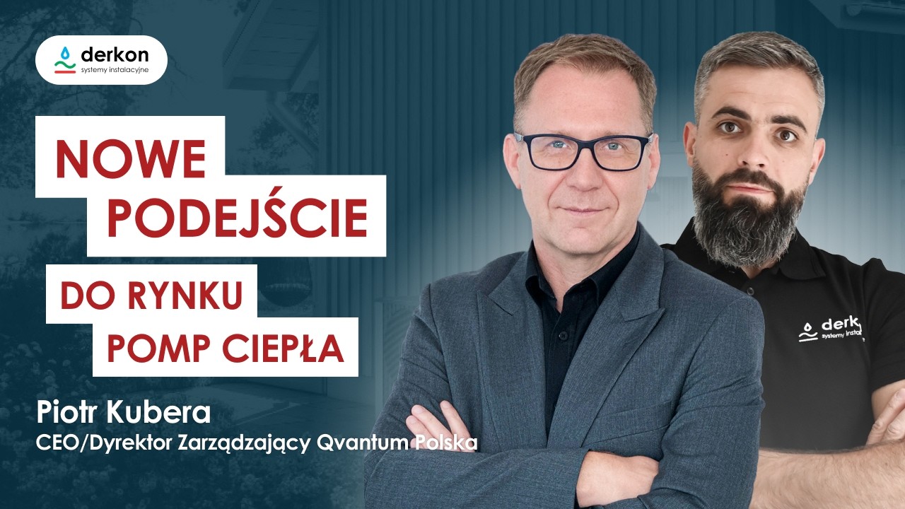 Pompy ciepła Qvantum. Piotr Kubera zdradza tajniki szwedzkiego producenta! 