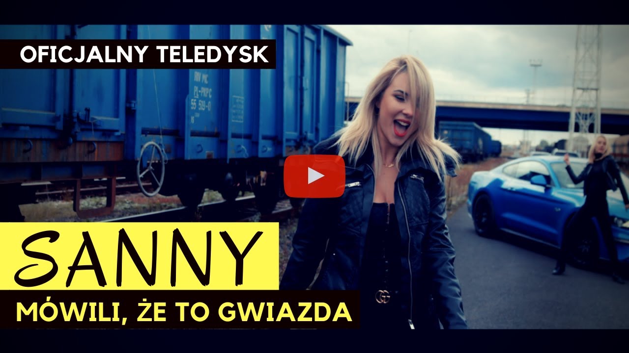 DISCO POLO | SANNY - M&Oacute;WILI, ŻE TO GWIAZDA (Oficjalny Teledysk) Nowość, Polska Muzyka