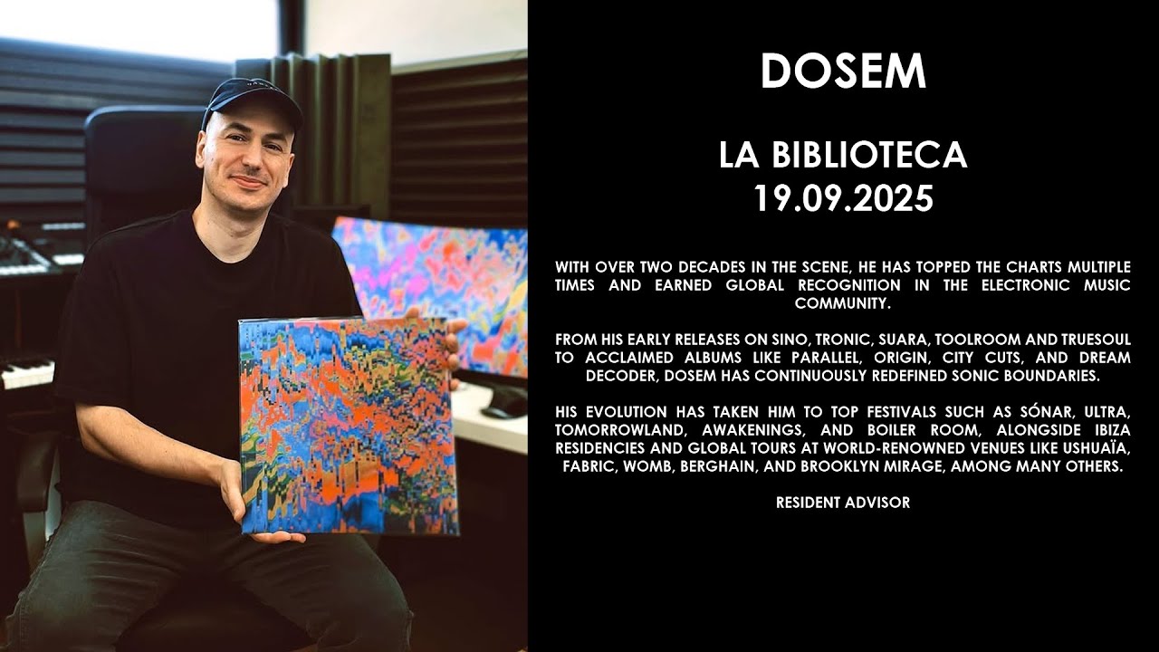 DOSEM (Spain) @ La Biblioteca 19.09.2025