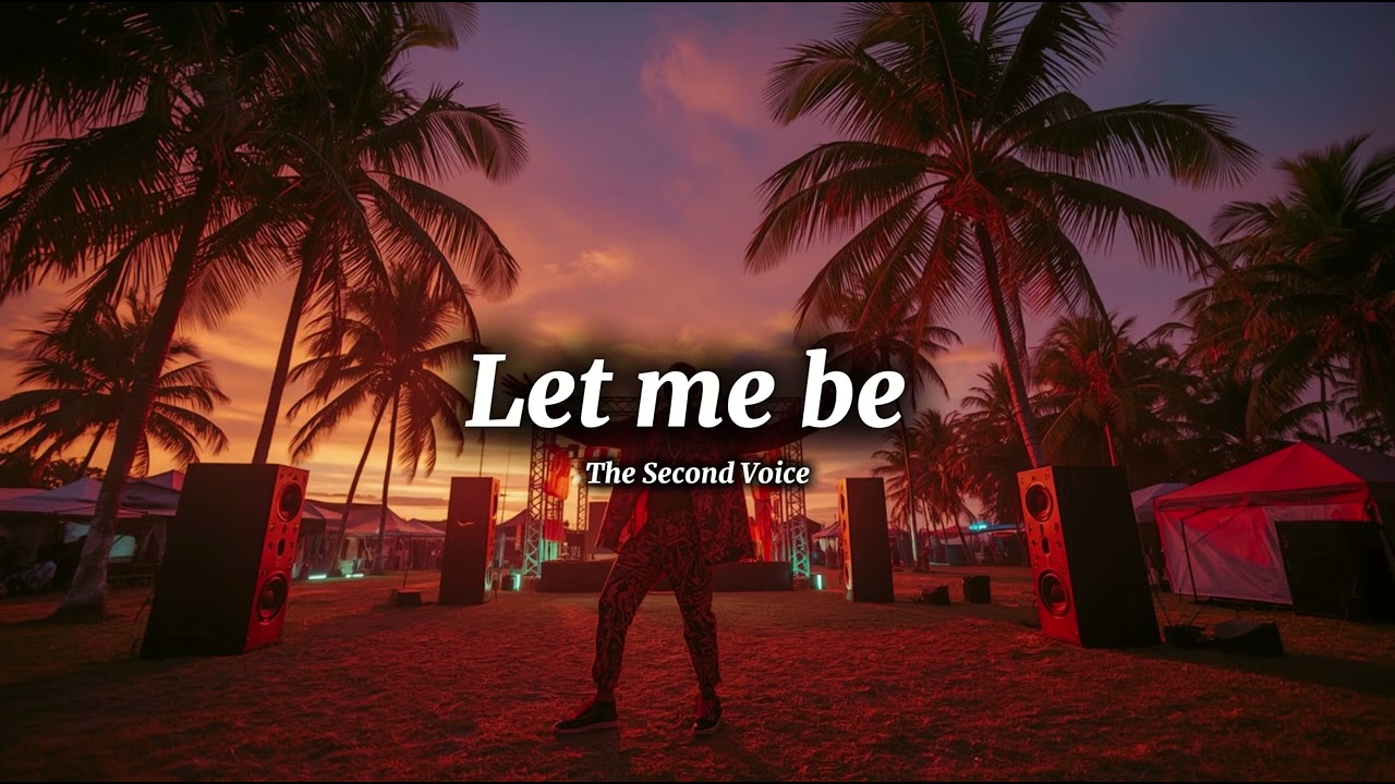 Let me be - The Second Voice