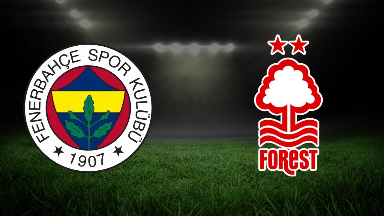 Canlı Fenerin Maçı var Fenerbahçe Nottingham Forest. Fixtüre dikkat Erteleme OLAMAZ#Fenerbahçe#Canli