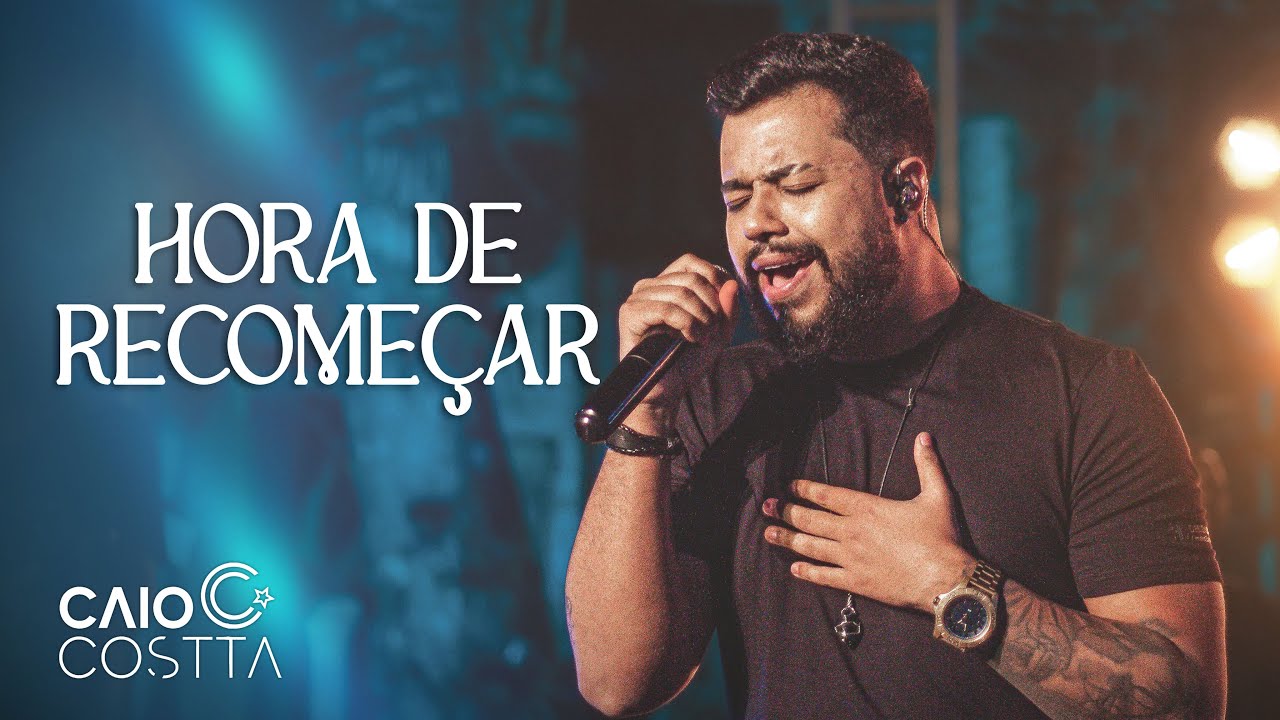 Caio Costta - Hora de Recomeçar (Clipe Oficial) | #minhahistoria