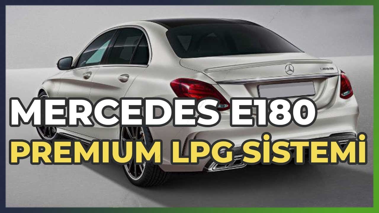 Mercedes E 180 Prins Vsi2 Di LPG Uyumlumudur ? LPG Takılır Mı ?