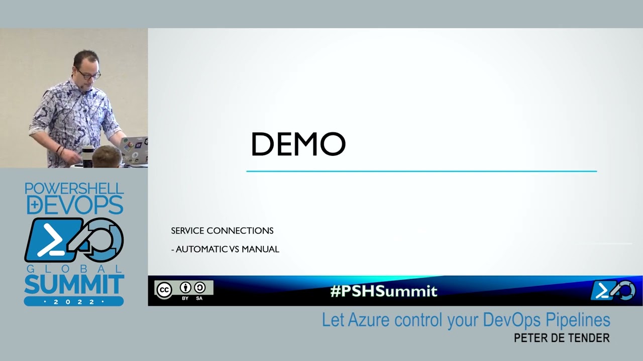 PSHSummit 2022 - Let Azure control your DevOps Pipelines by Peter De Tender