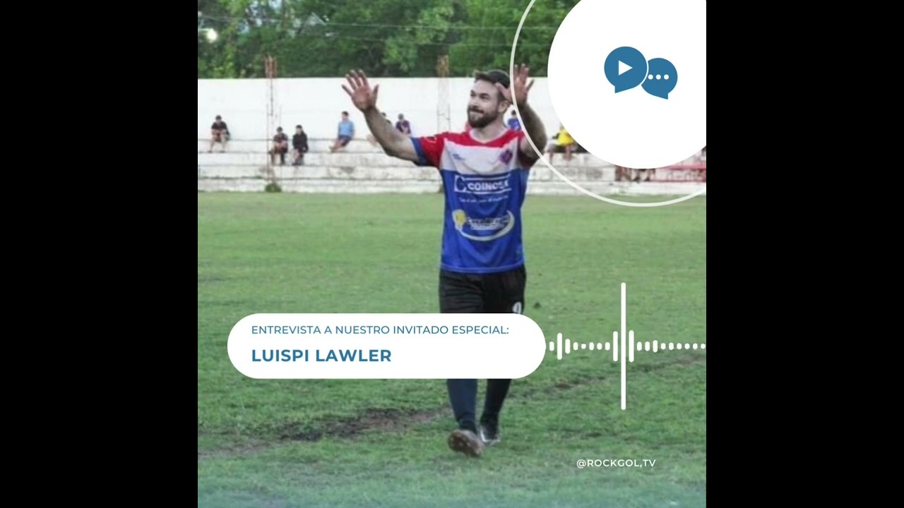 Entrevista A luispi lawler  - futbolista de Juventud de suipacha
