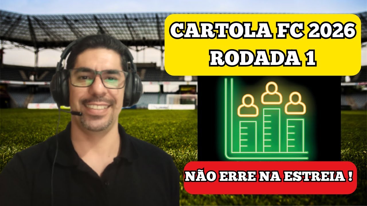 CARTOLA FC 2026 Dicas de Ouro para a Rodada 1 O PONTAPÉ INICIAL!