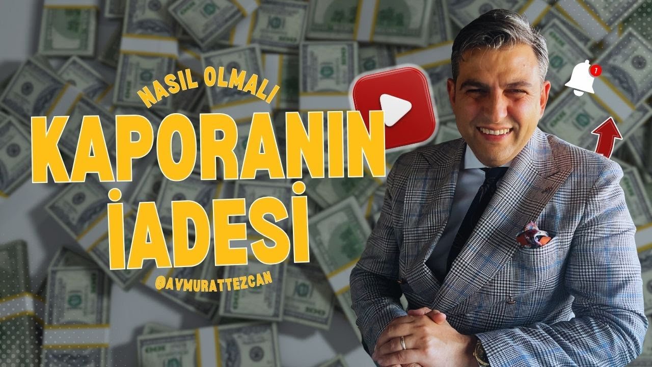 Kaporanın Geri Alınması Mümkün mü?Bağlanma Parası-Cayma Parası Farkları Neler?