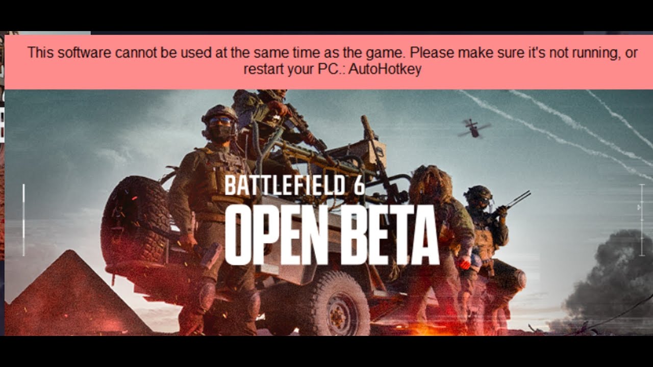 Fix Battlefield 6/EA Games AutoHotKey Error Software Cannot Be Used At The Same Time As The Game