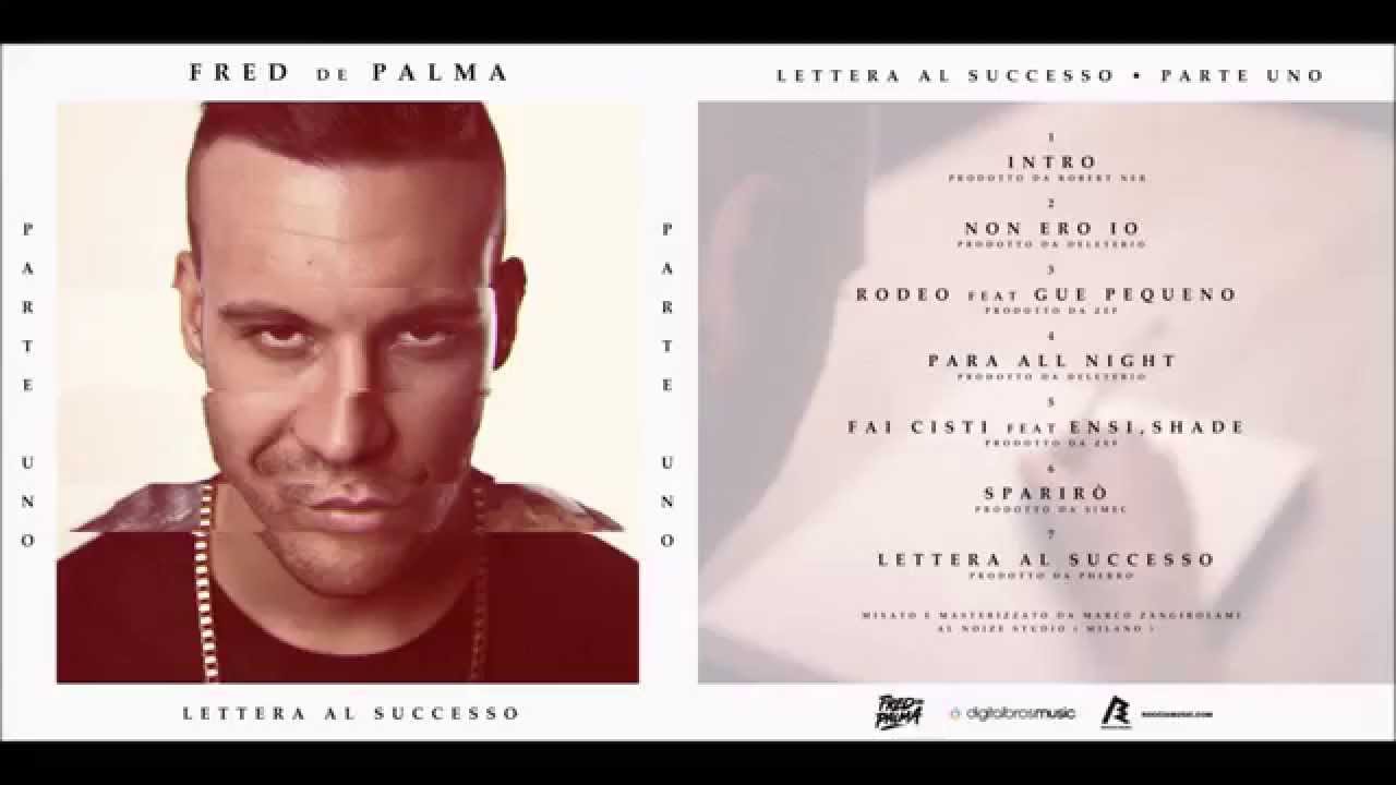 Fred de Palma  Ft. Ensi , Shade - Fai Cisti