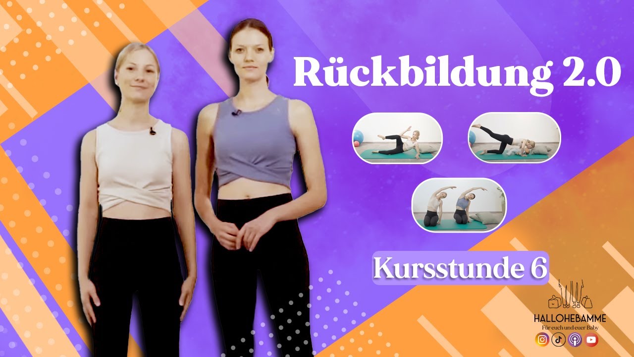 Rückbildung 2.0 mit hallohebamme | Dein Kurs nach der Schwangerschaft und Geburt | Stunde 6