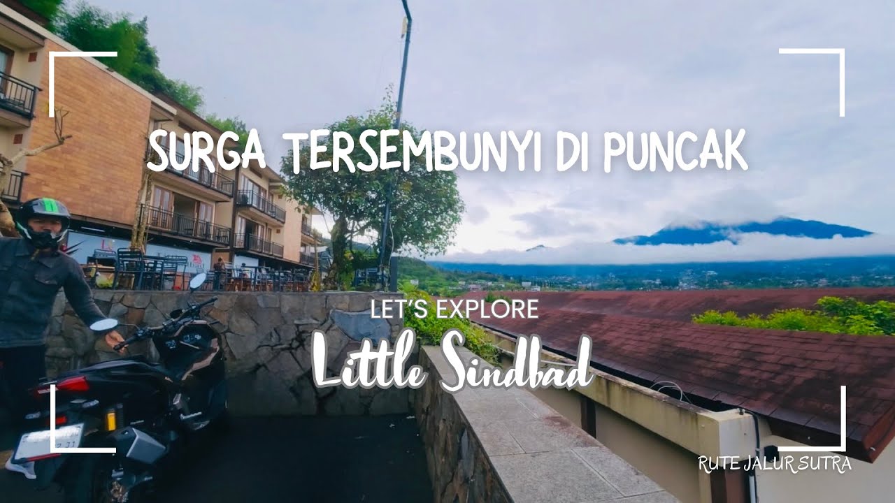 HEALING TIPIS-TIPIS DI PUNCAK 🌿 REVIEW CAFFE LITTLE SINDBAD