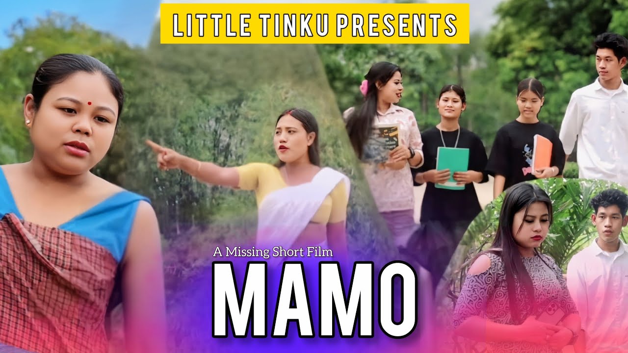 Mamo // New Missing Short Film // Little Tinku 