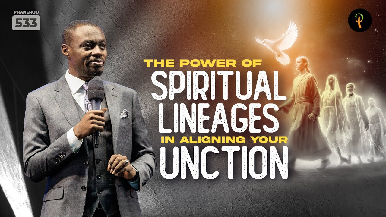 The Power Of Spiritual Lineages In Aligning Your Unction | Phaneroo 533 | Apostle Grace Lubega